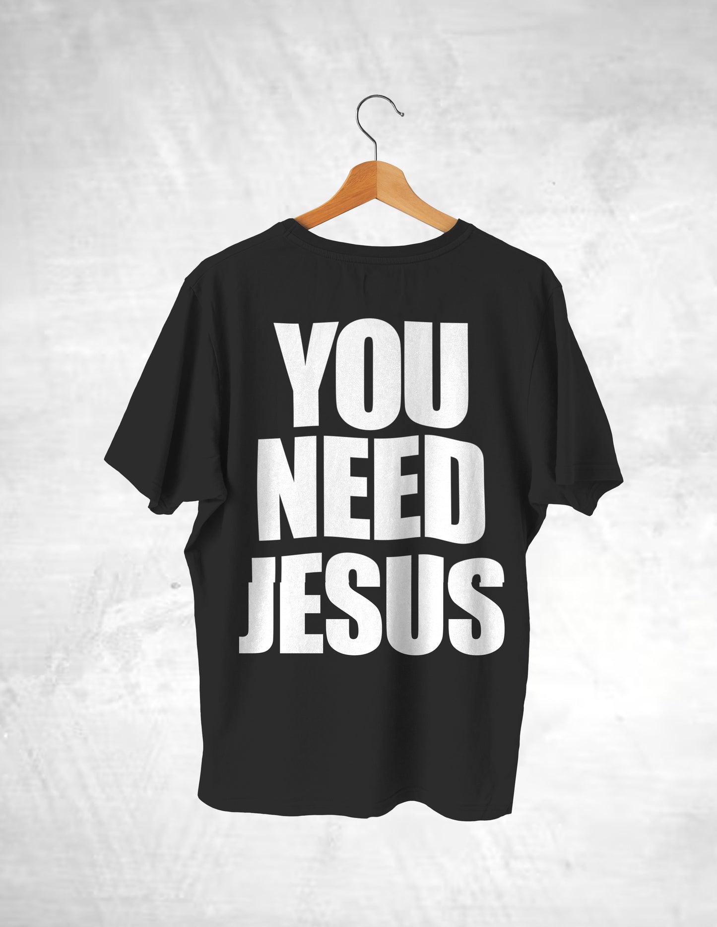 You need Jesus